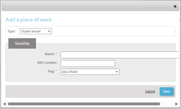 Requesting employment in multiple countries - Step 3 The type of workplace selected is 'Ship'. The name and flag are obligatory fields.