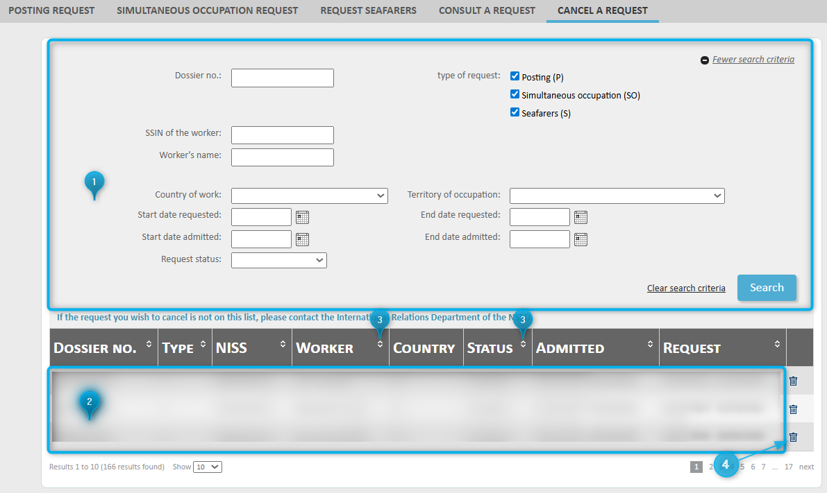 Cancelling a request Cancelling screen with a list of past request and search filters