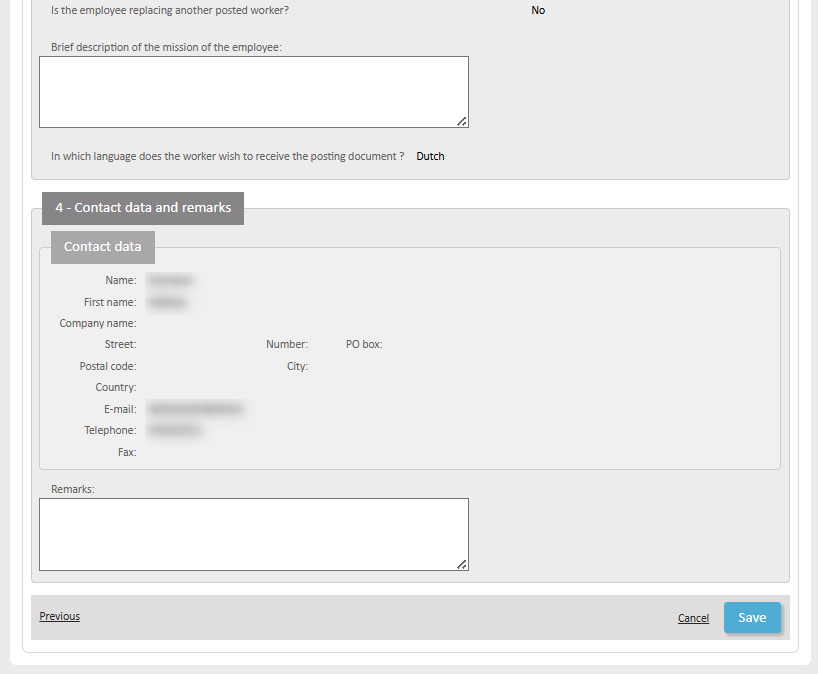 New Request - Summary Summary screen for the request, with the possibility to add remarks and save